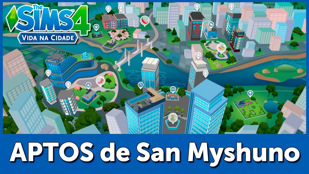 APARTAMENTOS DE SAN MYSHUNO - THE SIMS 4 VIDA NA CIDADE