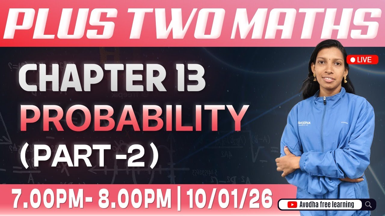Plus Two Mathematics | Chapter 13 - Probability Part 2 | Free Live Classes | Avodha