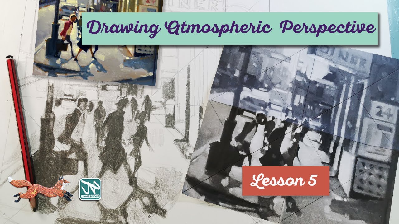 Lesson 5: Drawing Atmospheric Perspective - City