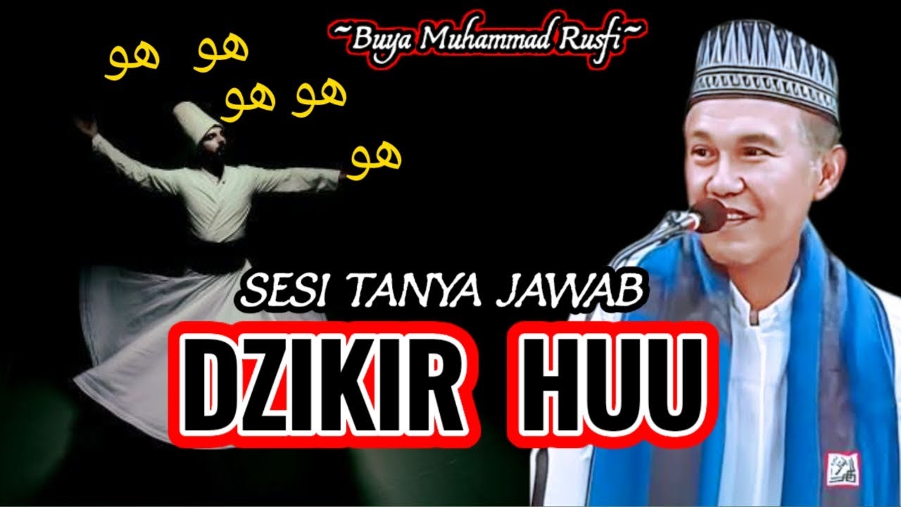 Buya Muhammad Rusfi - Dzikir Huu || #LatifahQalbi