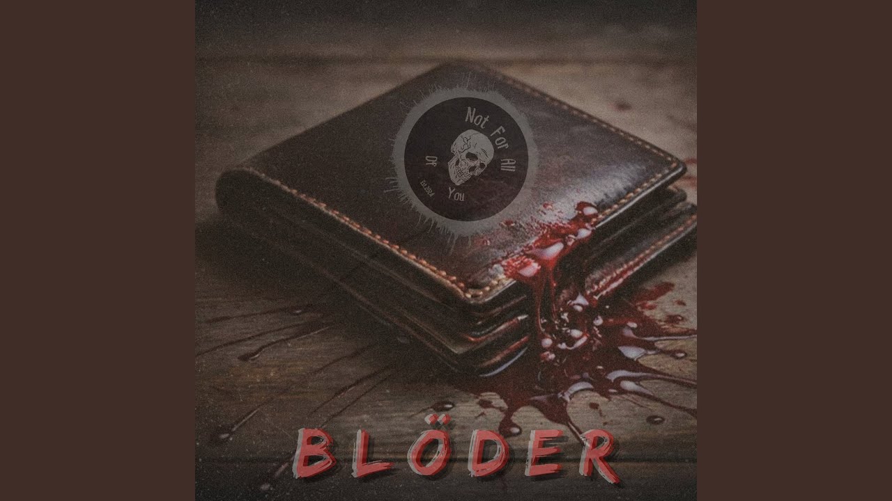 BL&Ouml;DER