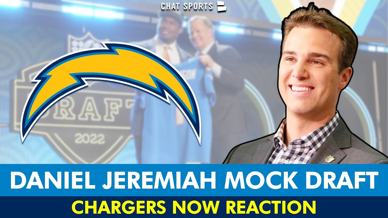 BRAND NEW Chargers Mock Draft From NFL Expert Daniel Jeremiah | NFL Draft