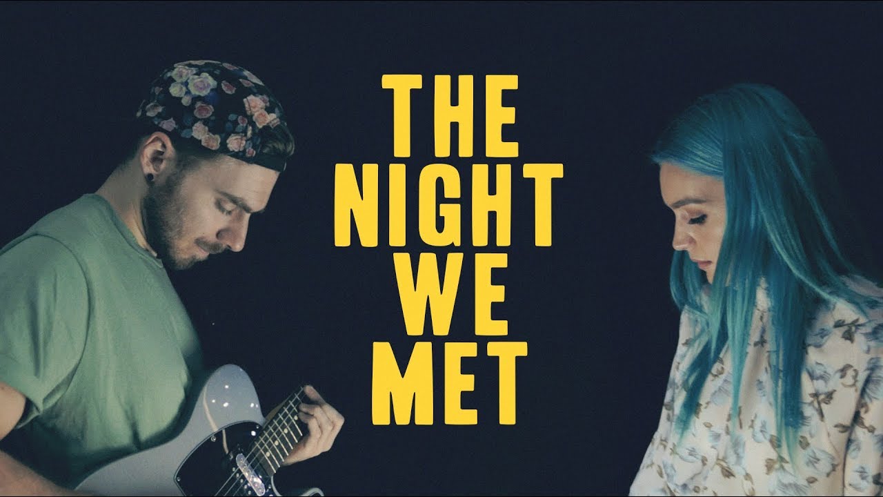 Lord Huron - The Night We Met Cover (with Amy Sheppard)