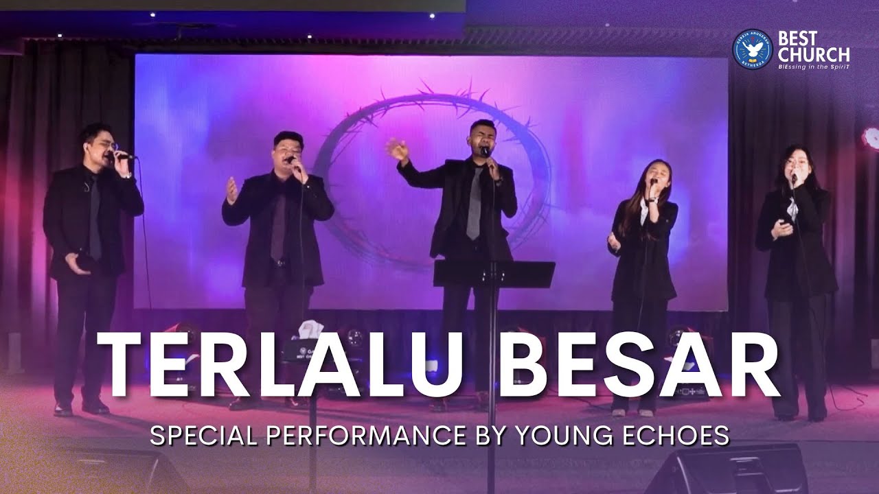 Terlalu Besar Special Performance by Young Echoes