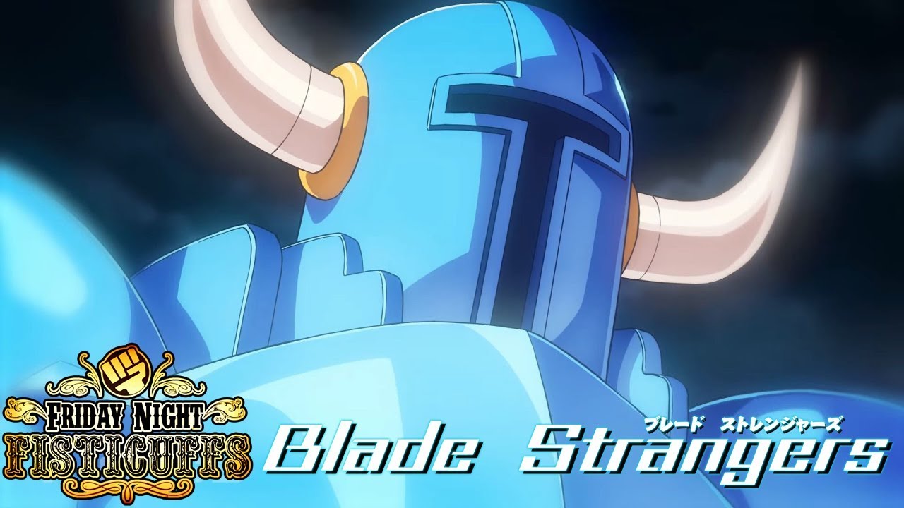 Friday Night Fisticuffs - Blade Strangers