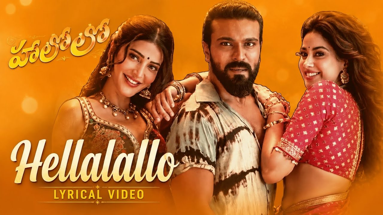 🎵 Hellallallo Telugu Song Lyrics | Peddi song | Telugu Lyrical Video | Full HD