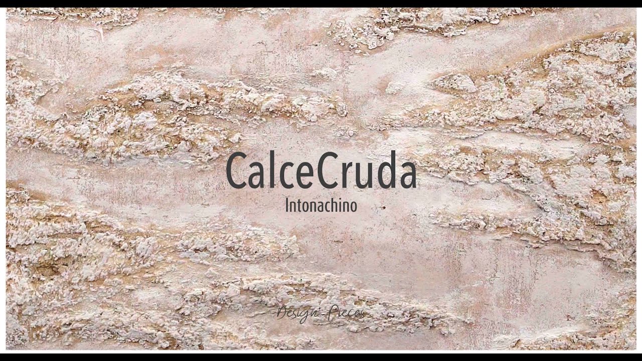 CalceCruda Intonachino Design Pieces 2023