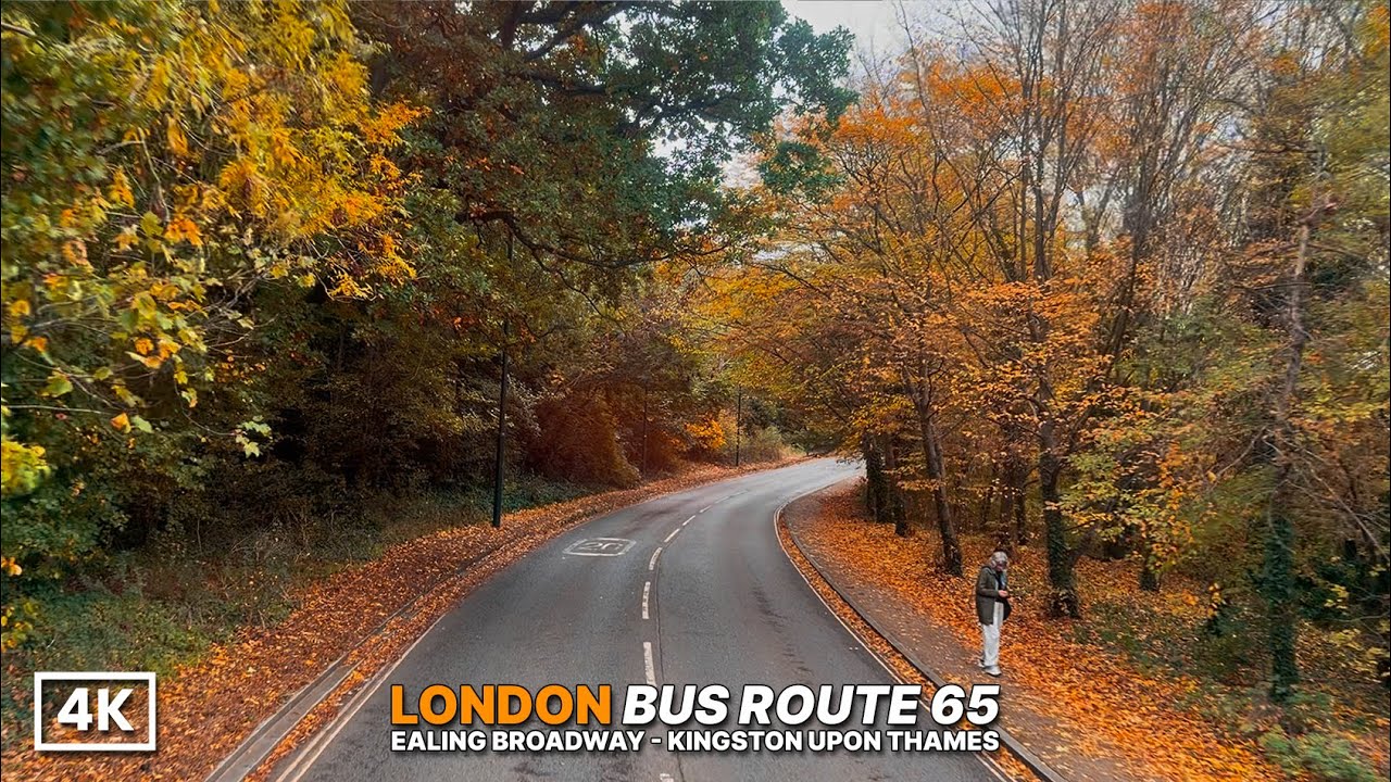 Beautiful Autumn Bus Ride 🍂 | London Bus Route 65 from Ealing to Kingston – London in Fall [4K POV]