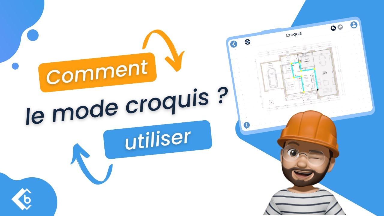 Tuto V6: Comment utiliser le mode croquis à main levée ?