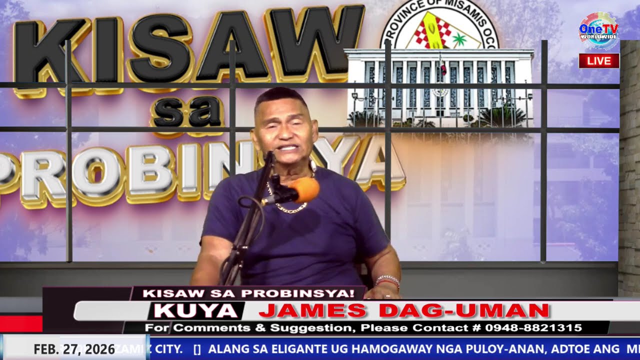KISAW SA PROBINSYA   | February  27 ,2026