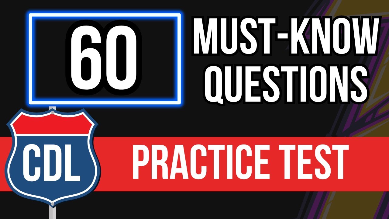 CDL General Knowledge Practice Test 2026 (Commercial Driver's License Study Guide)
