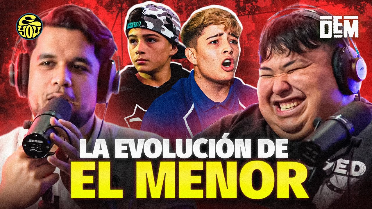 ASÍ ES COMO FUE LA EVOLUCIÓN DE EL MENOR EN EL FREESTYLE - @DEMBattles - EYOU TV