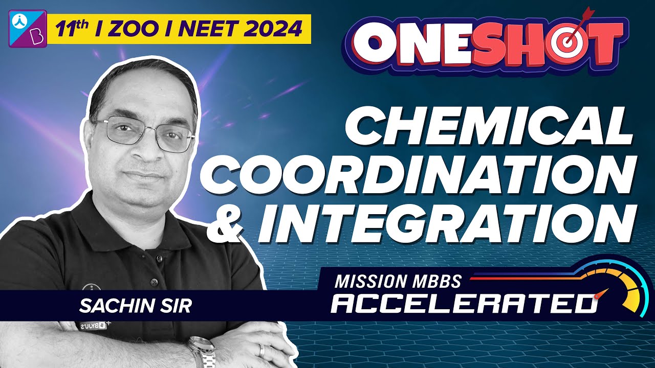 Chemical Coordination and Integration Class 11 Biology One Shot | NEET 2023 | Dr. Sachin Kapur