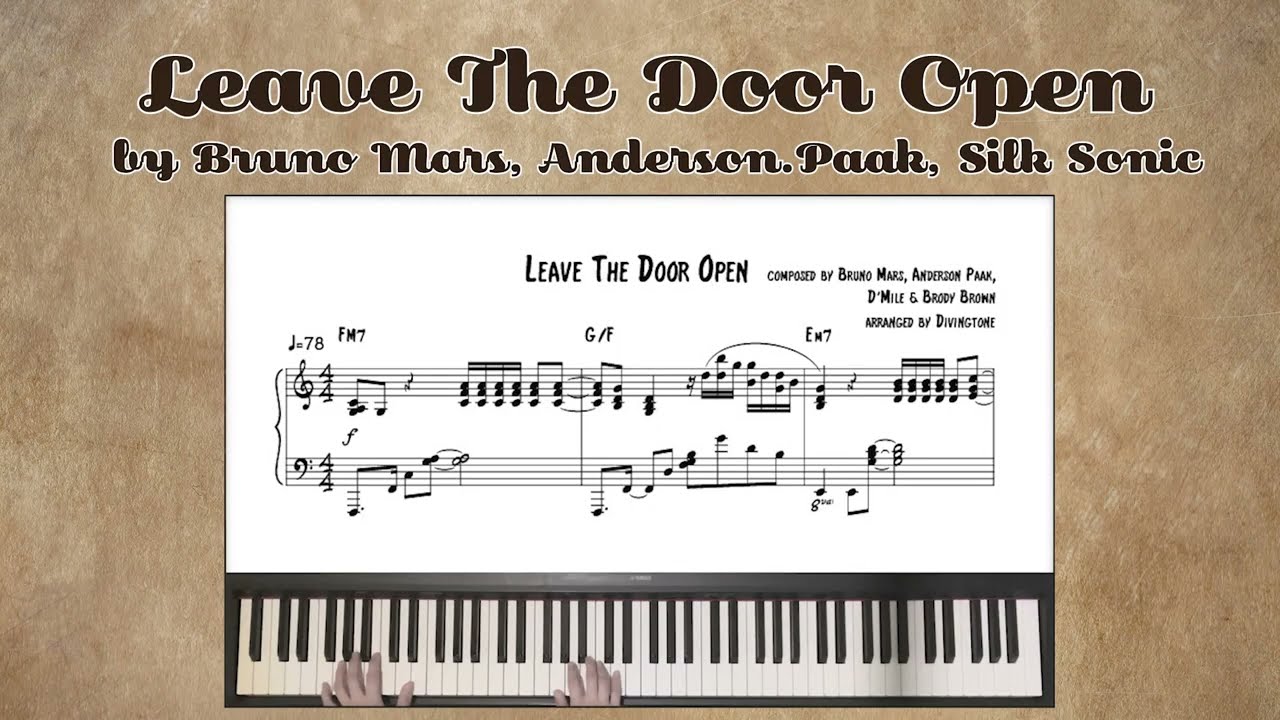 Bruno Mars, Anderson.Paak & Silk Sonic - Leave The Door Open piano cover / piano sheet (피아노 커버 / 악보)