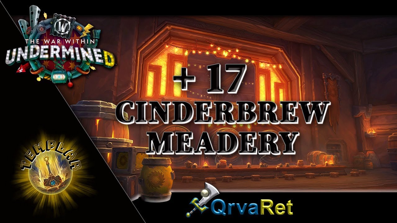 +17 Cinderbrew Meadery, Templar Ret Pala PoV