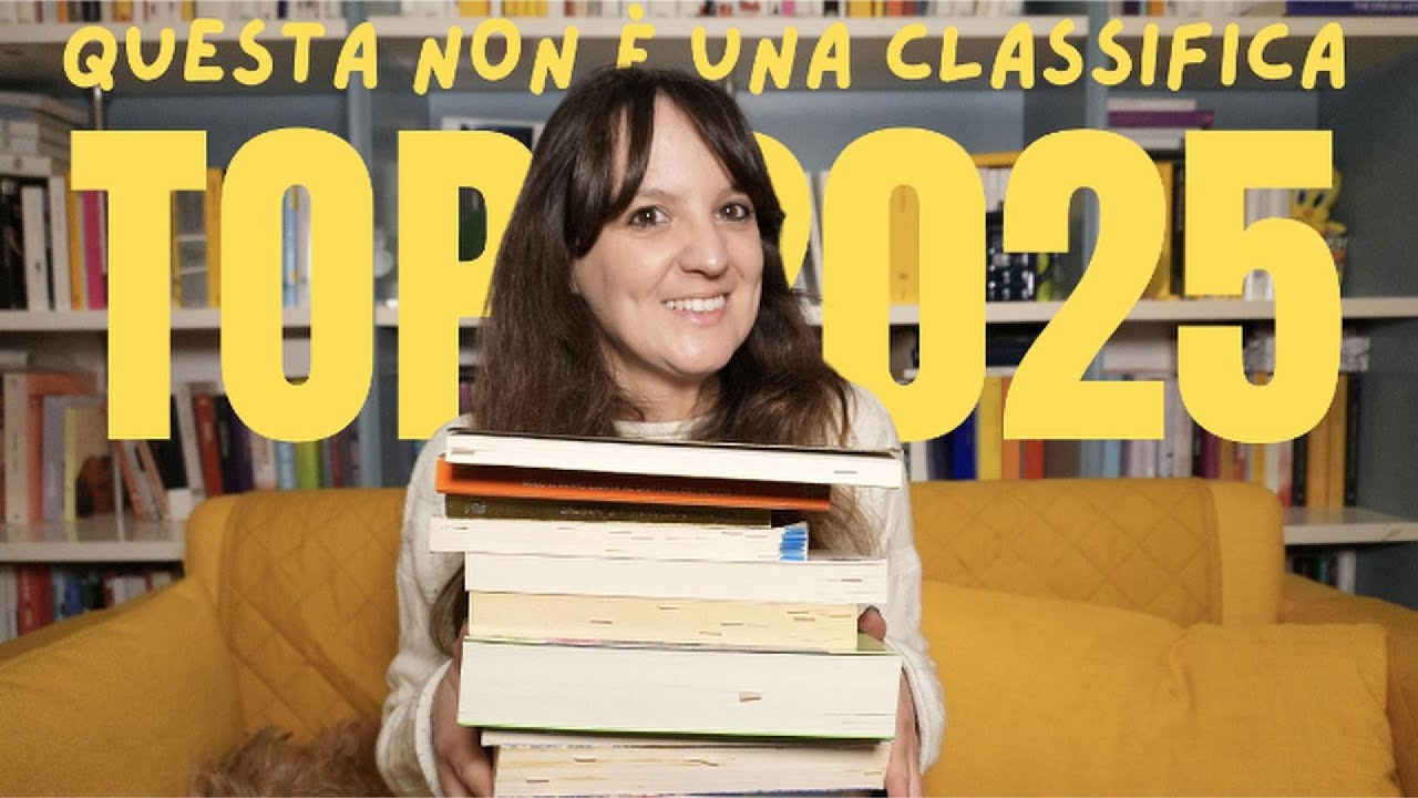 Questa non è una classifica: i libri più belli che ho letto nel 2025