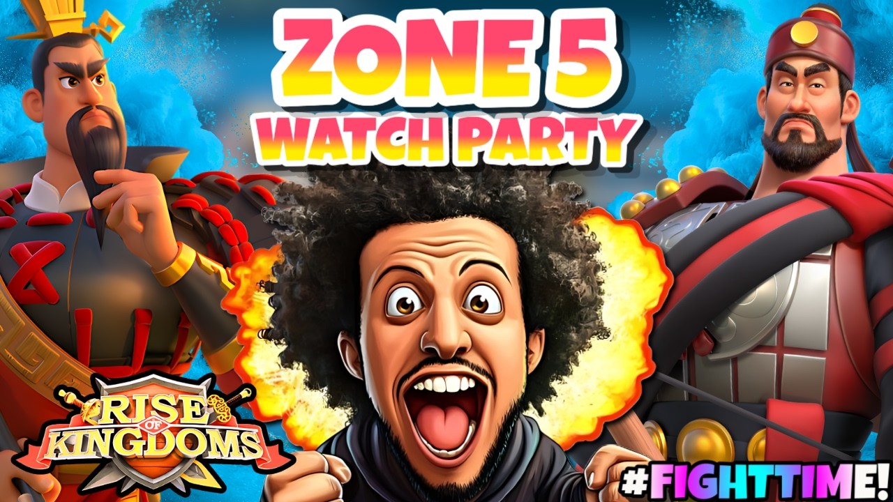 Watch Party Zone 5 | 2359 1606 1365 3308 | 2218 1719 2563 3560 | BOOM BOOM TIME | Rise of Kingdoms