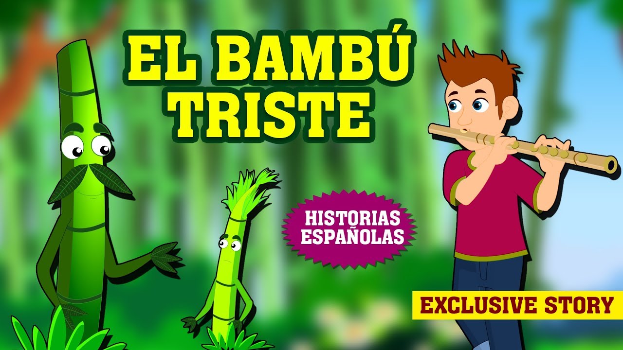 El Bambú Triste | Historias inglesas para niños | Historias de niños | Cuentos en Español