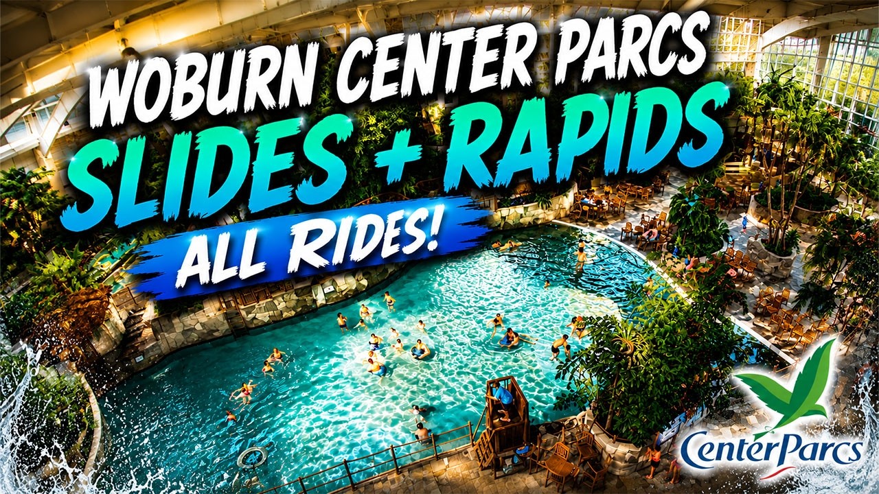 ALL WATER SLIDES + OUTDOOR RAPIDS - WOBURN CENTRE PARCS
