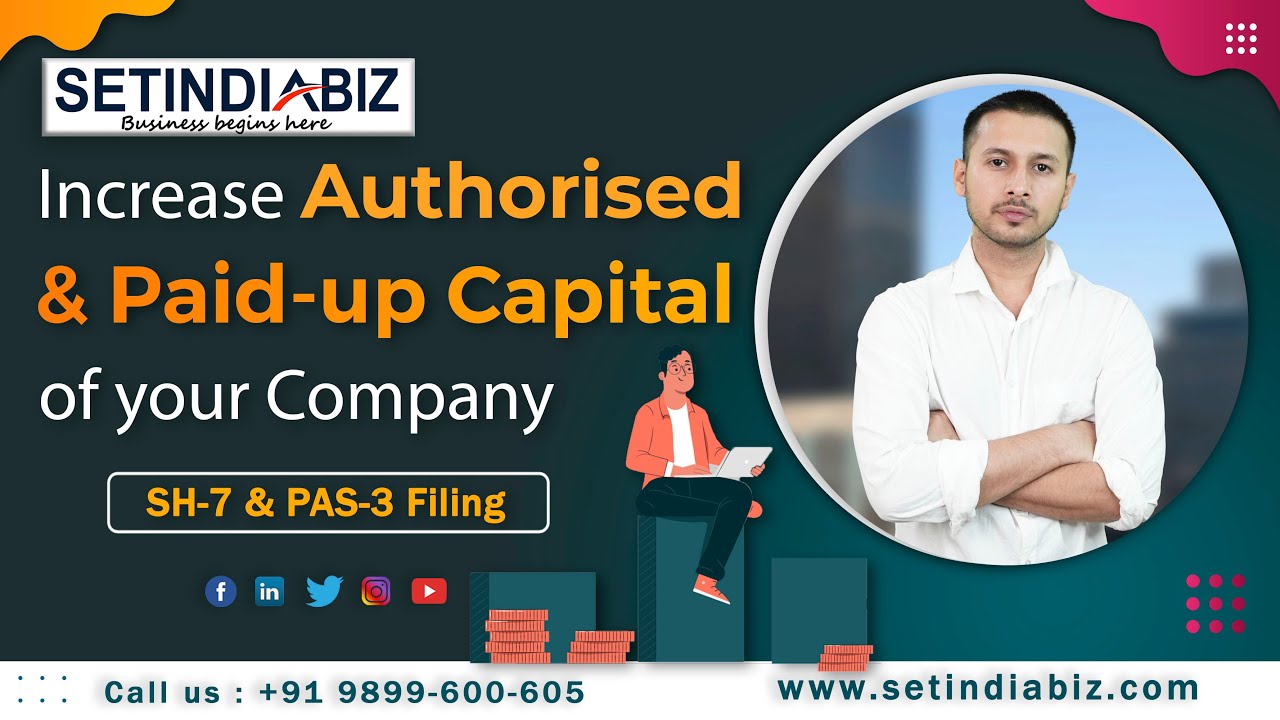 📊 How to Increase Share Capital of Company | SH-7 & PAS-3 Filing | Complete Process