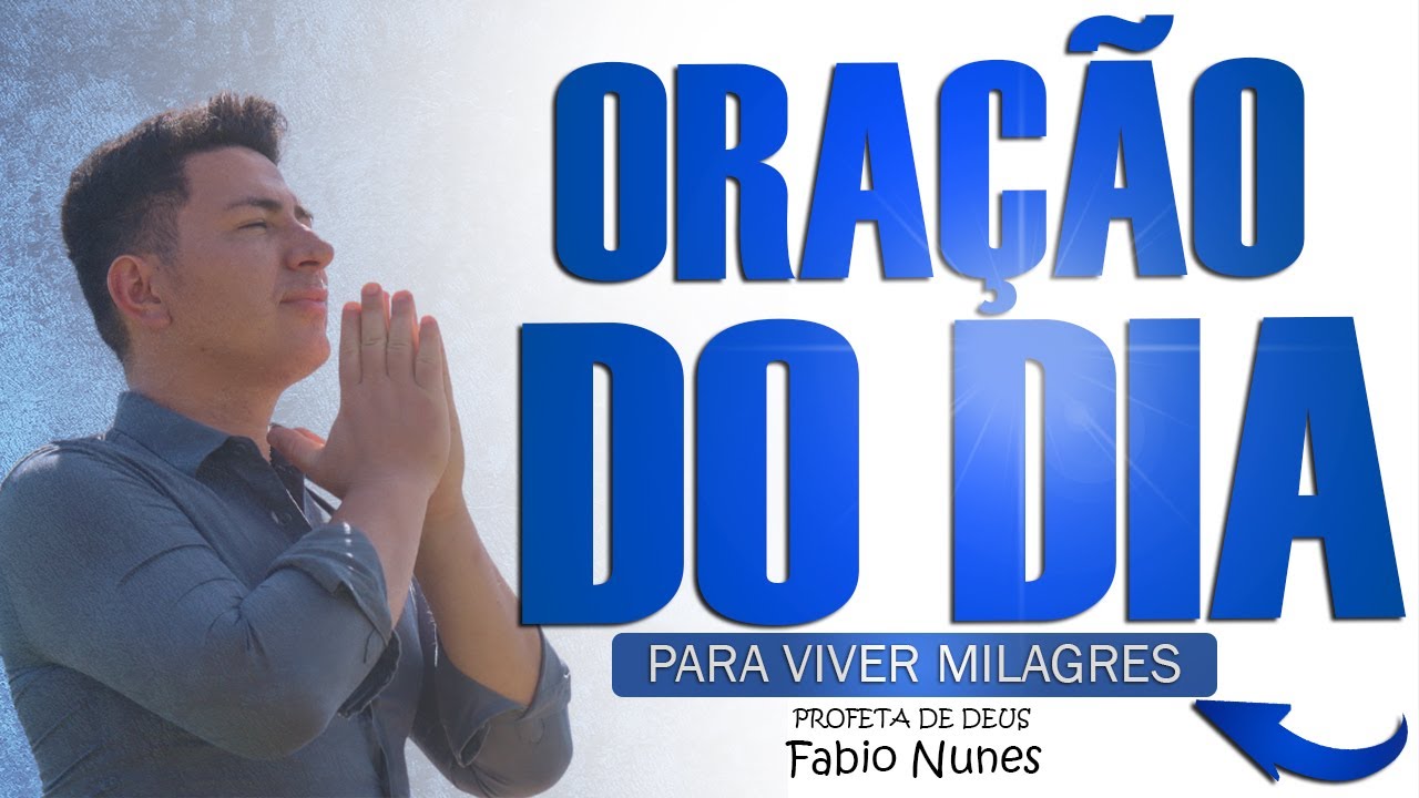 Oração Do Dia - 4 de Maio I Deus vai Abrir Portas Para Você que Ninguém Poderá FECHAR🔥