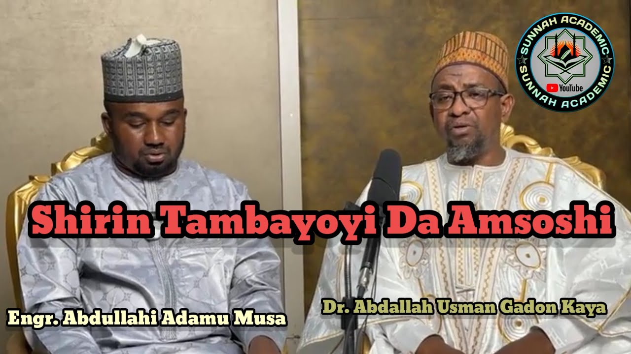 Kai Tsaye Shirin Tambayoyi Da Amsoshi Kashi Na 35 Tare Da Dr. Abdallah Usman Gadon Kaya Hafizahullah