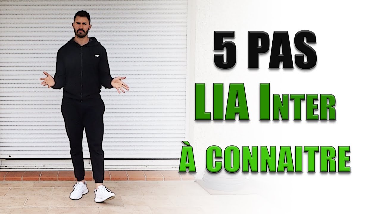5 pas en LIA intermédiaire à connaitre par coeur !