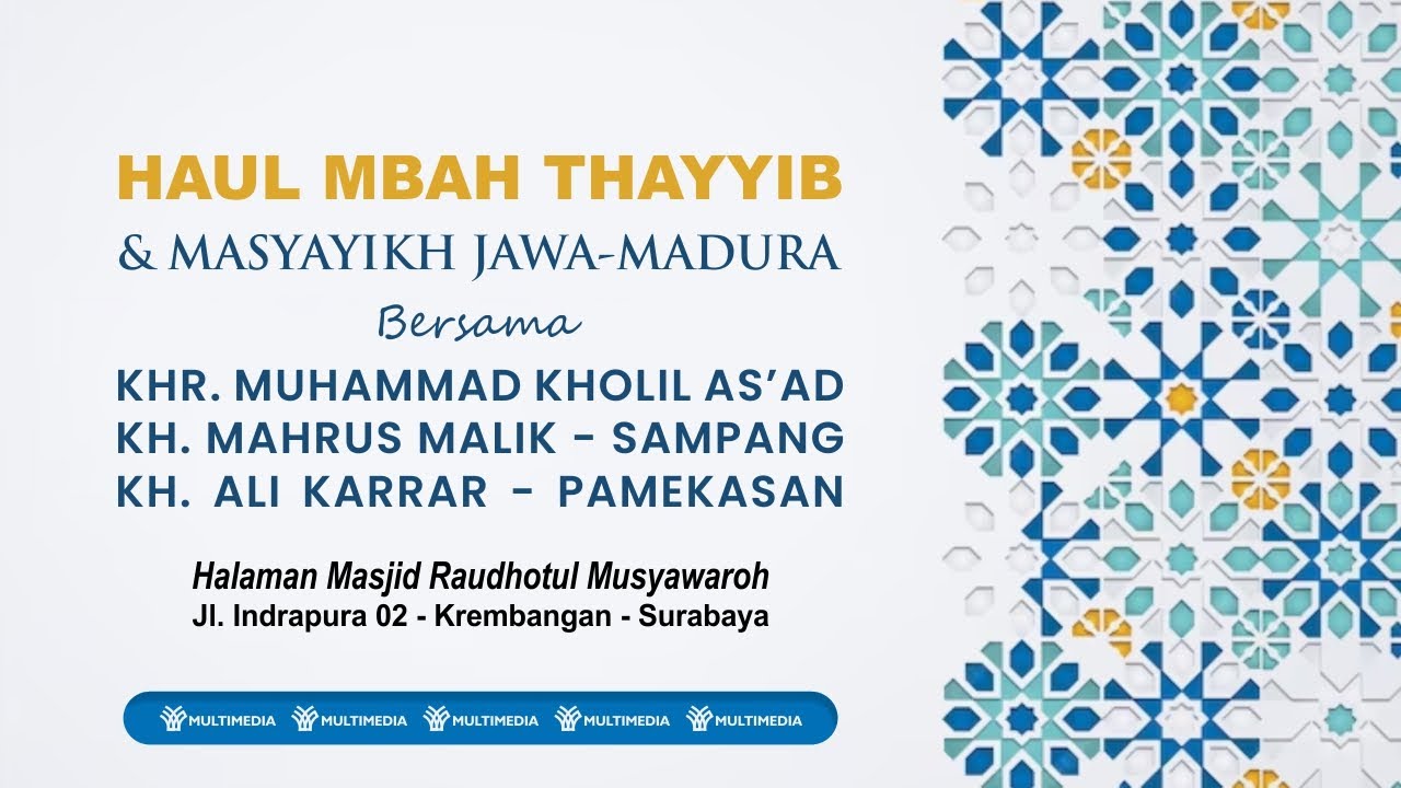 LIVE | HAUL MBAH THAYYIB DAN MASYAYIKH JAWA-MADURA.BERSAMA KHR. MOH KHOLIL AS'AD (30/12/2023)