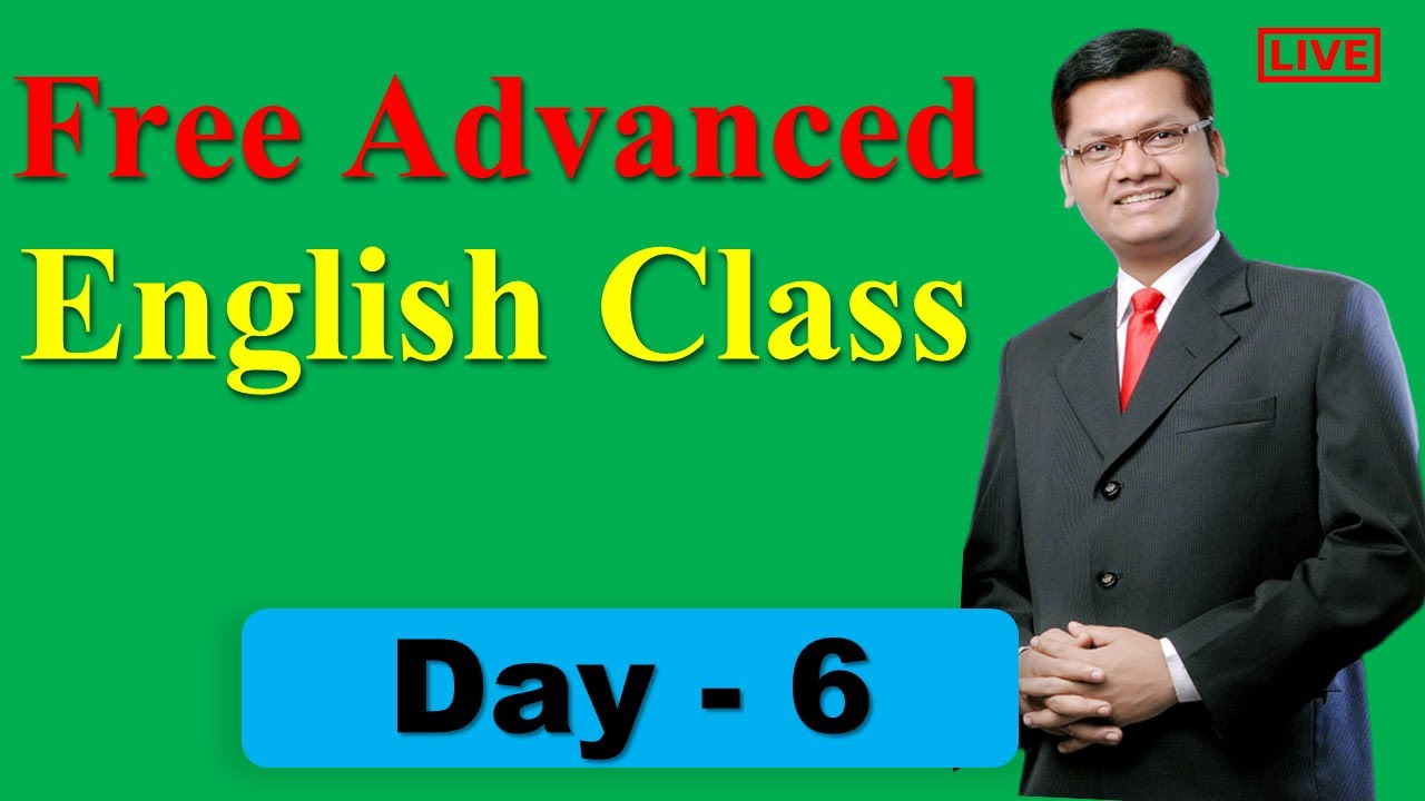 Day 6 | Free  advanced  spoken English class | Learn English with Dev sir