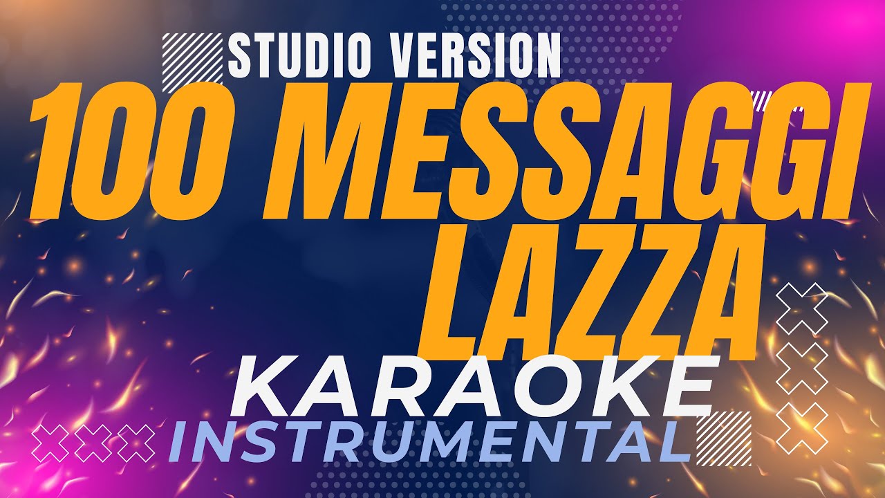 100 Messaggi - Lazza (Karaoke Studio Version)