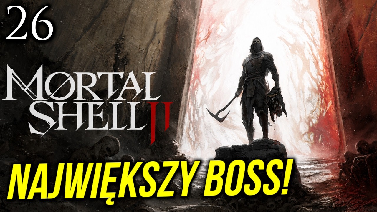 Zagrajmy w Mortal Shell 2 - MONOLIT... NAJWIĘKSZY BOSS! 🔥 [#26]