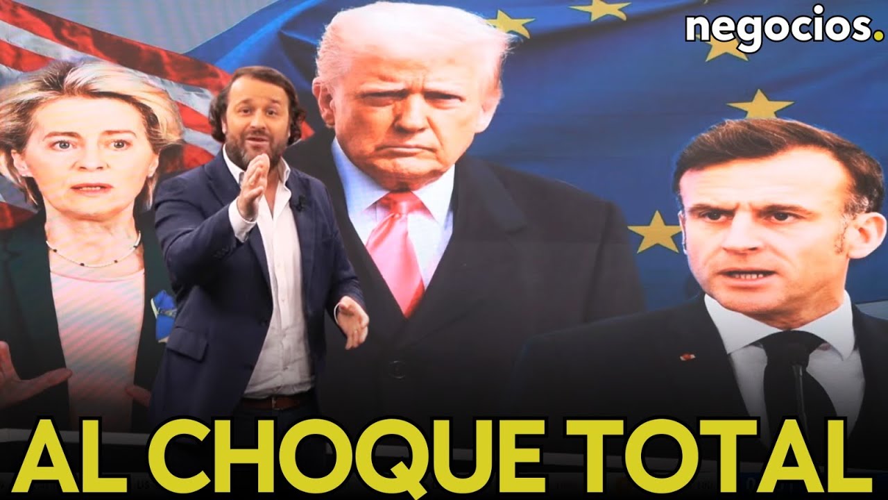 Trump ya va al choque directo con Europa, la amenaza global de los aranceles y mirada al crac del 29