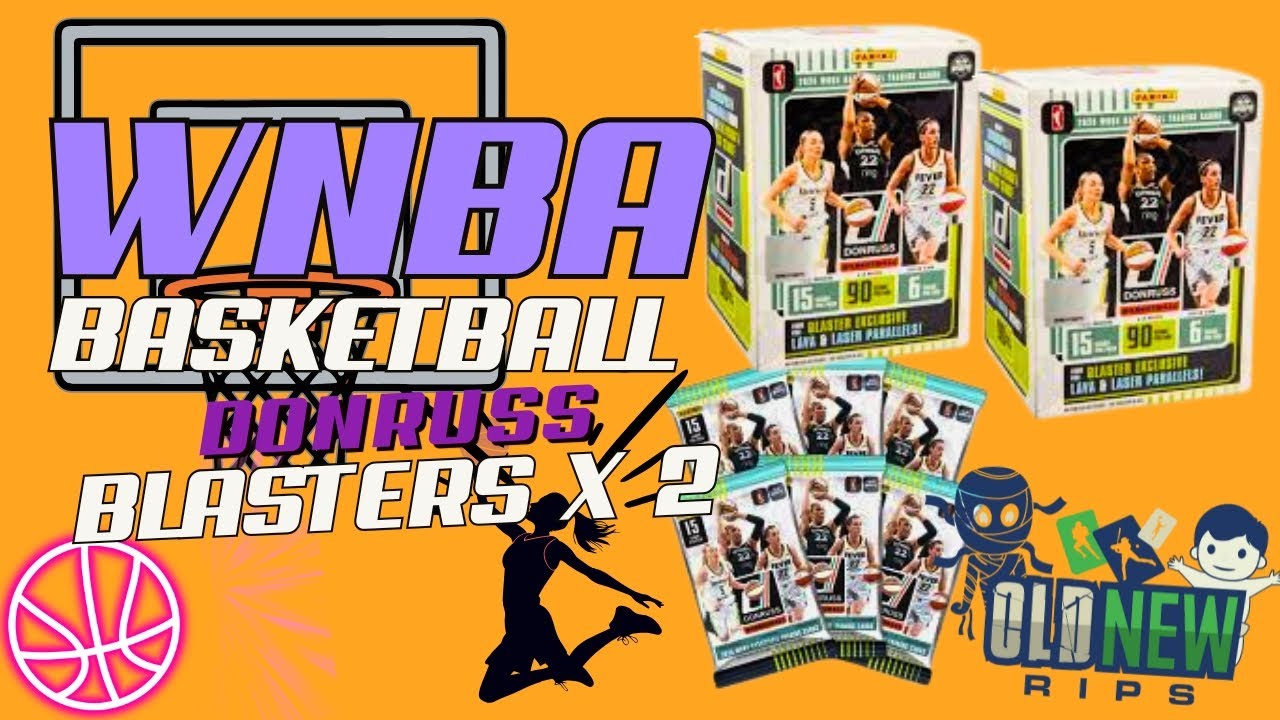 2025 WNBA Donruss Blasters x 2
