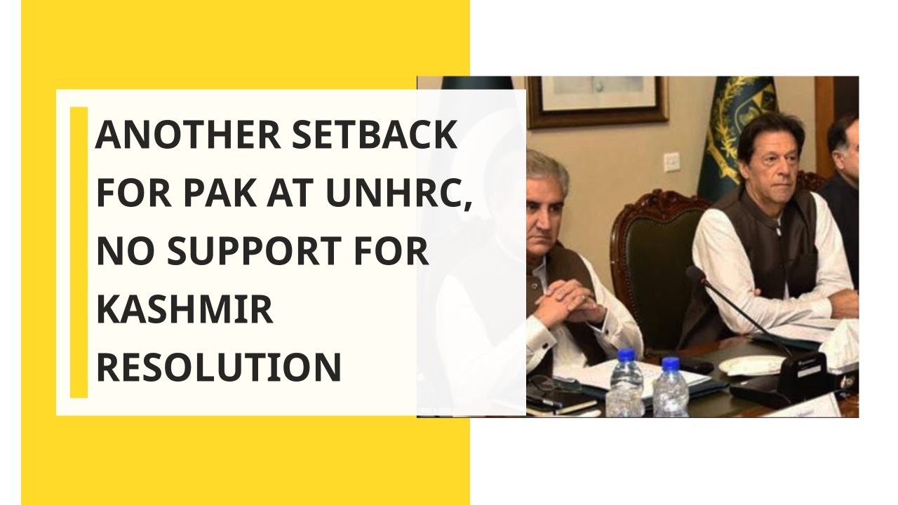 Another setback for Pakistan at UNHRC, no support for Kashmir resolution