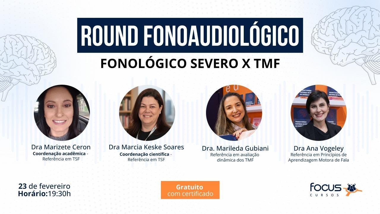 Round Fonoaudiológico: Transtorno Fonológico Severo X TMF