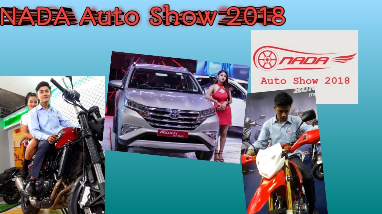 NADA Auto Show 2018 | Auto enthusiast | Nepal`s biggest show | Automobile #autoshow #autoenthusia