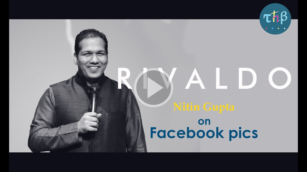 Nitin Gupta (Rivaldo) on Facebook Pics.