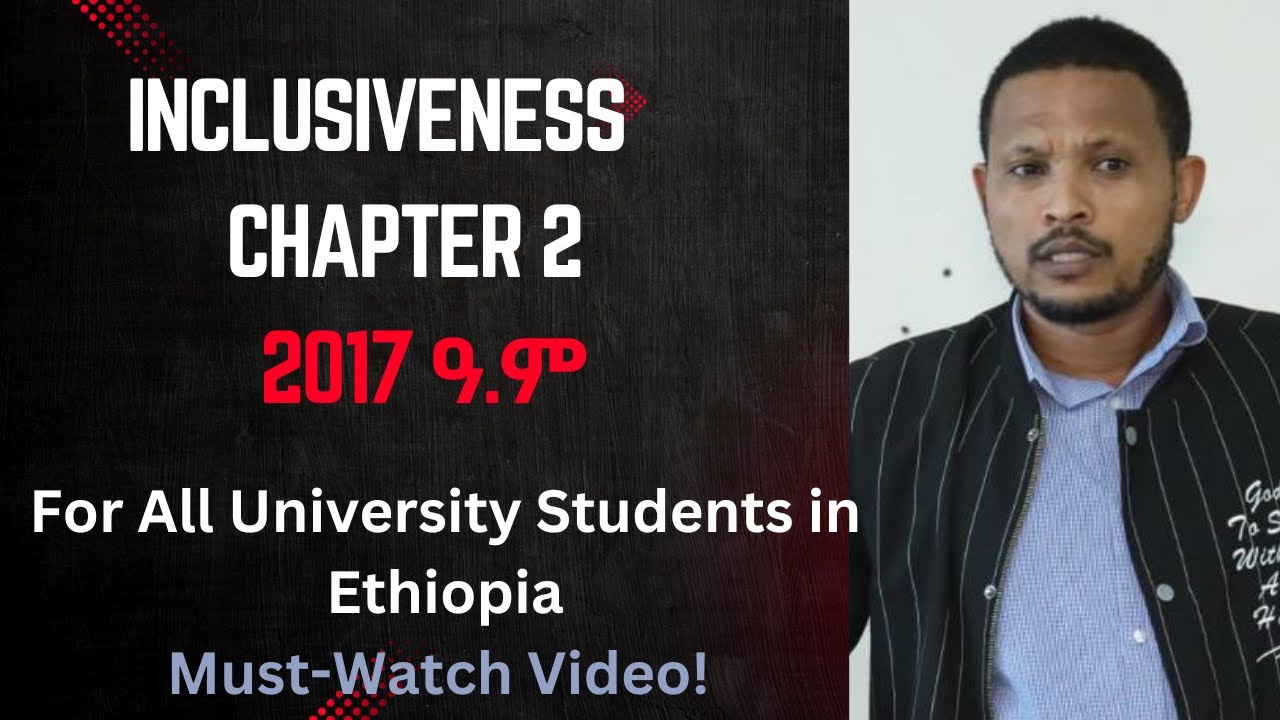 Inclusiveness Chapter Two 2017 E C