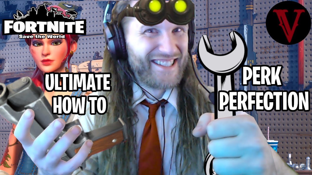 Ultimate Weapon Perk-Up Guide | Fortnite Save the World | TeamVASH