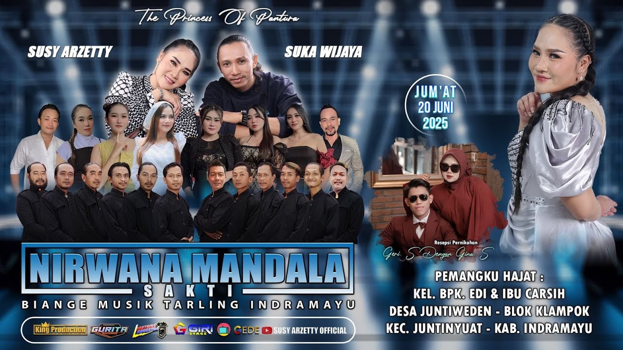 LIVE NIRWANA MANDALA SAKTI SUSY ARZETTY | JUM'AT, 20 JUNI 2025 | JUNTIWEDEN - JUNTINYUAT - INDRAMAYU
