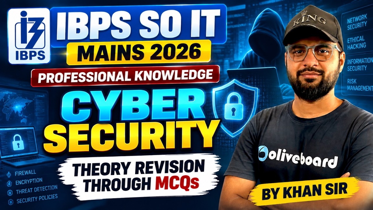 IBPS SO IT Mains 2026 | Professional Knowledge | Cyber Security | Theory Revision MCQs | Oliveboard