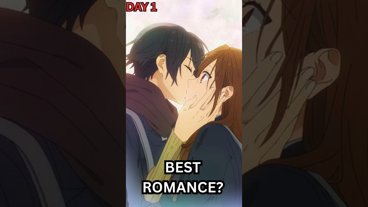 Best Romance Anime to Watch? ❤️ | Day 1/30 | Horimiya