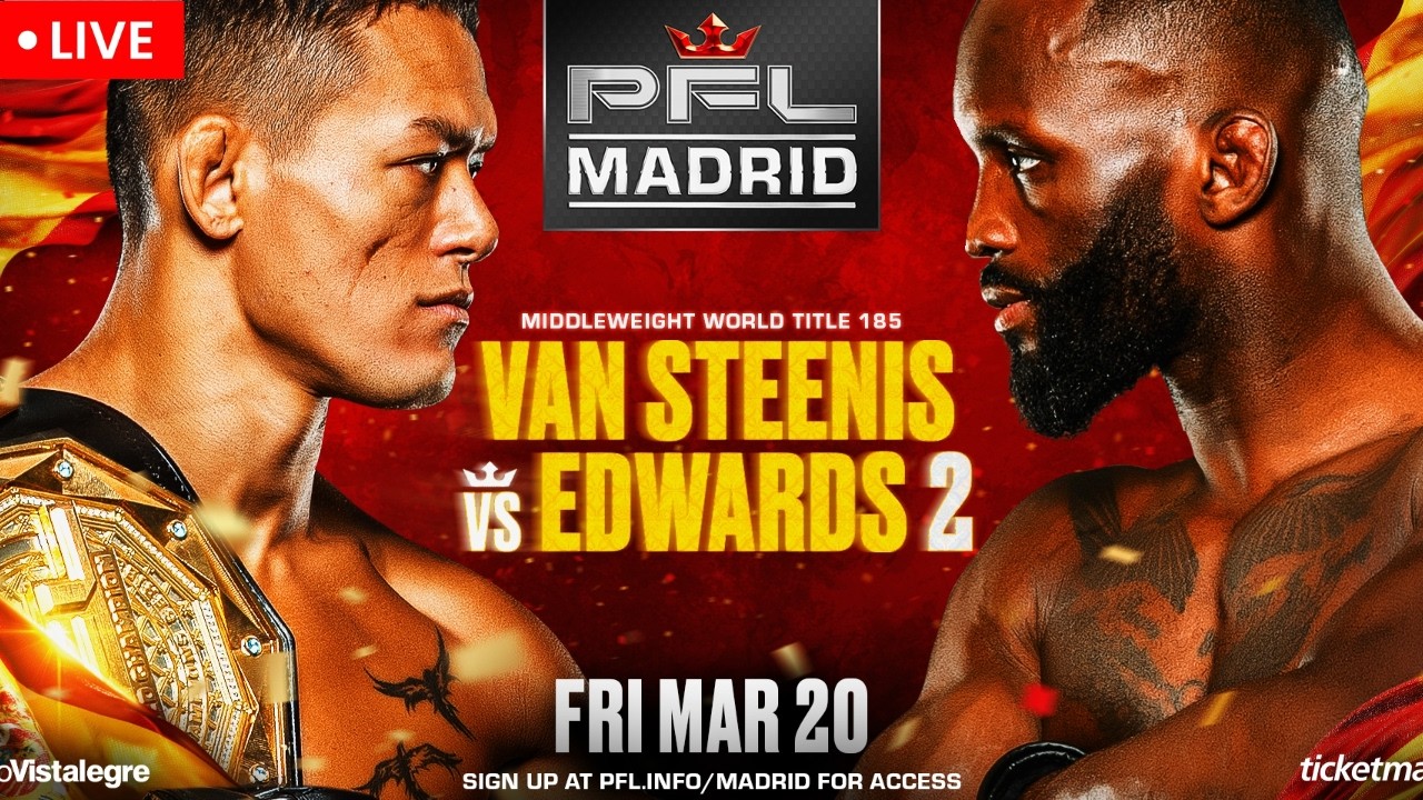 PFL Madrid: Van Steenis vs. Edwards 2 Live Fight Companion | Play By Play