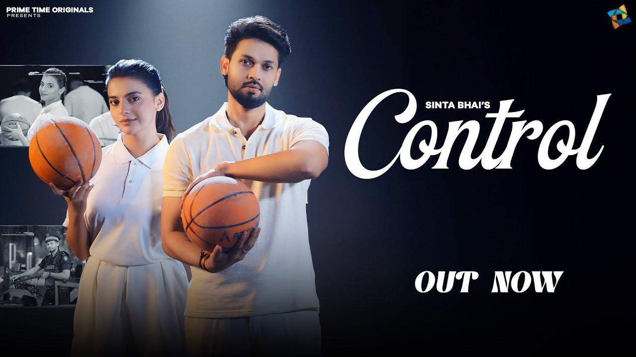 Control (Official Video) - Sinta Bhai | Muskan Thakur | Riyaazi | MP Sega|Latest Haryanvi Songs 2025