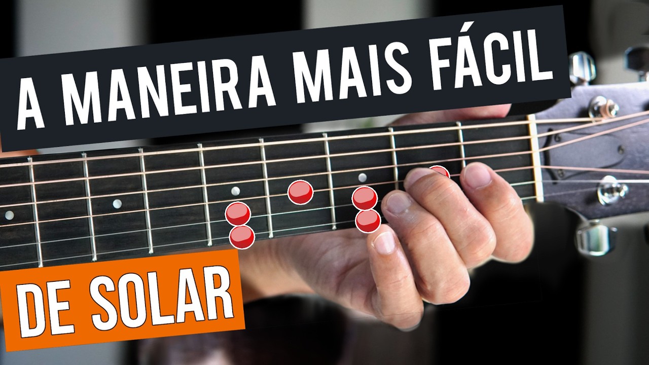 A maneira mais fácil de começar SOLAR NO VIOLÃO - Prof. Sidimar Antunes