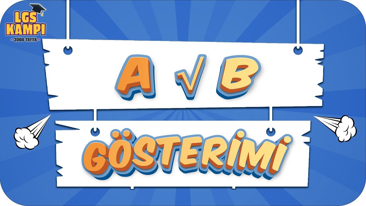 a√b Gösterimi | LGS Matematik #2022