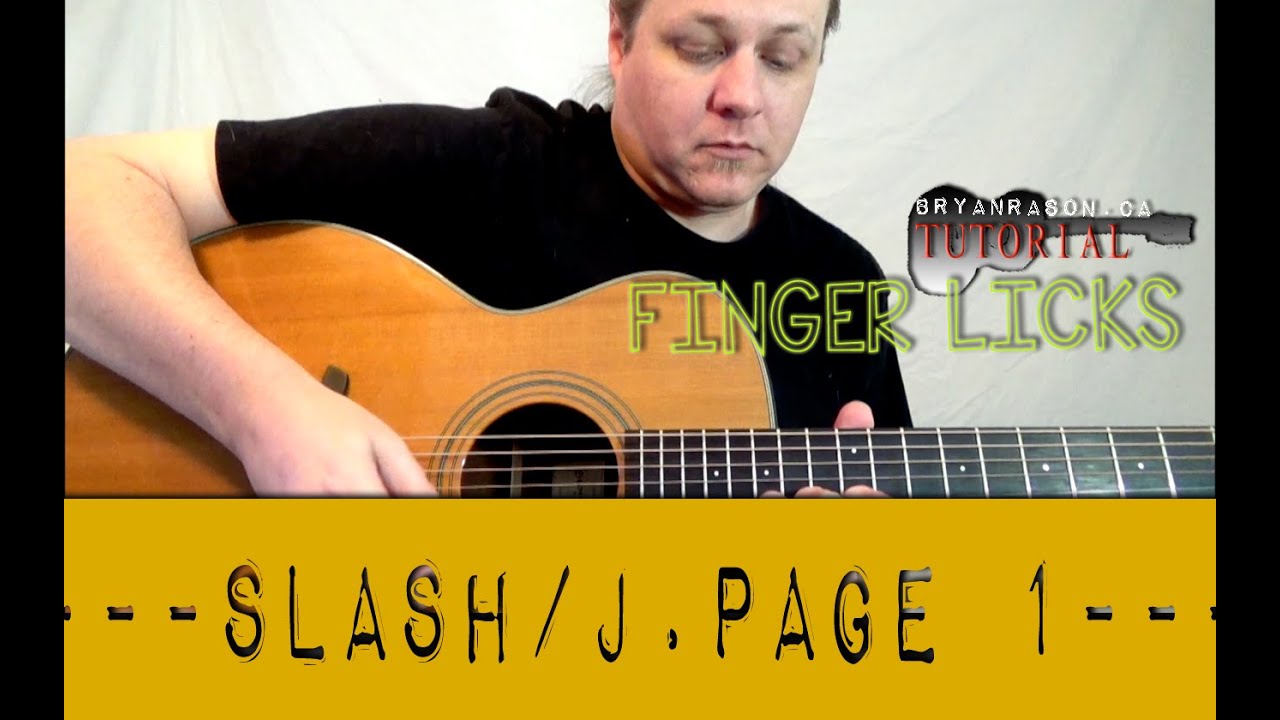 (Tutorial) Slash Lick - Bryan Rason - FingerLicks Lesson