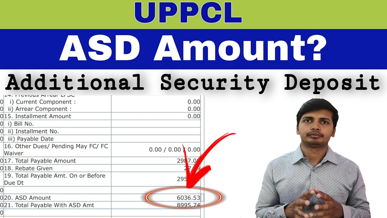 ASD Amount - Additional Security Deposit in UPPCL Electricity Bill