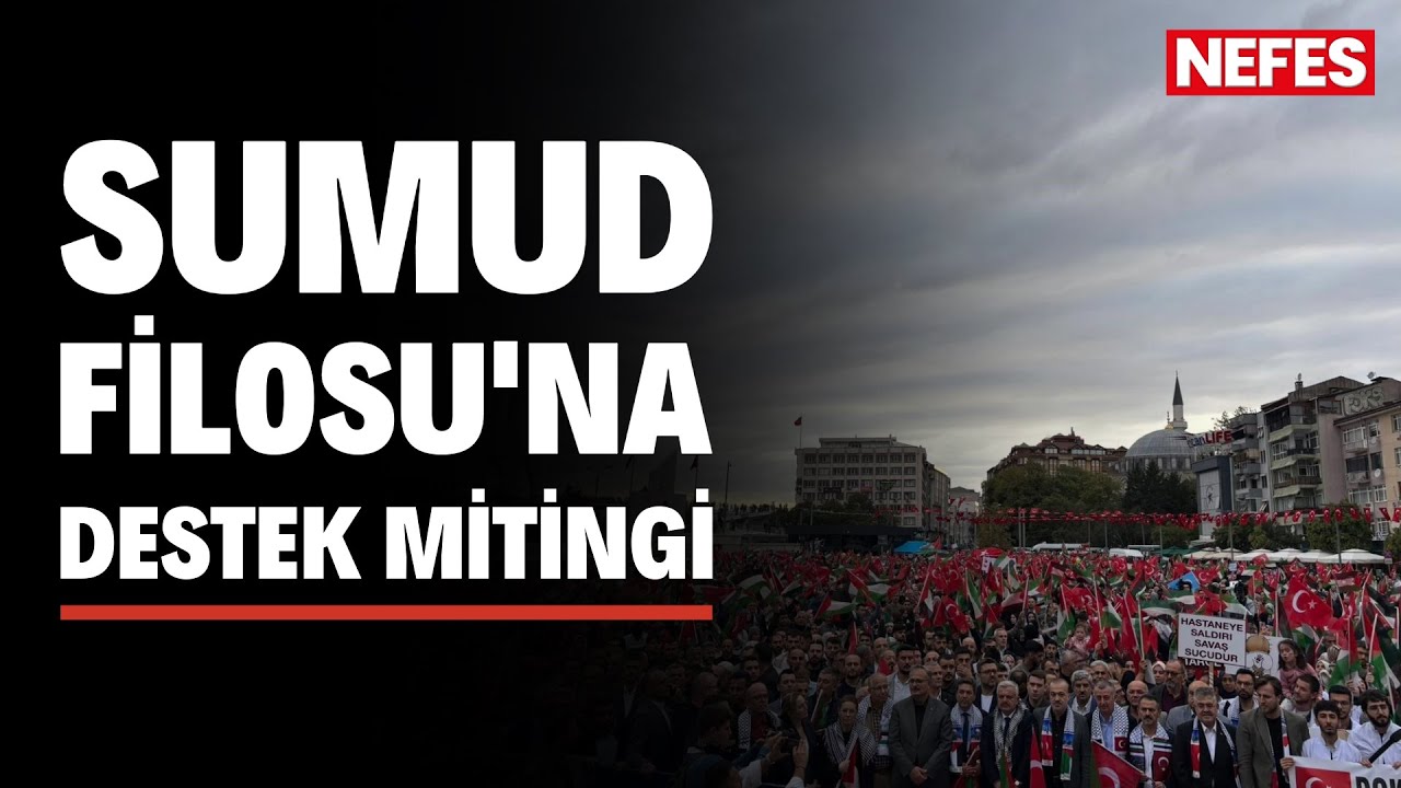 Kocaeli'de Sumud Filosu i&ccedil;in dev miting
