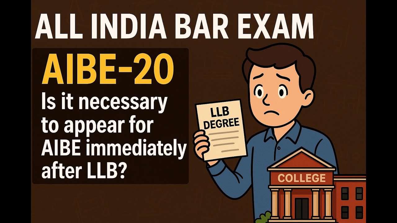 AIBE-20 Is it necessary to appear for AIBE immediately after LLB?#aibe20examdate #law